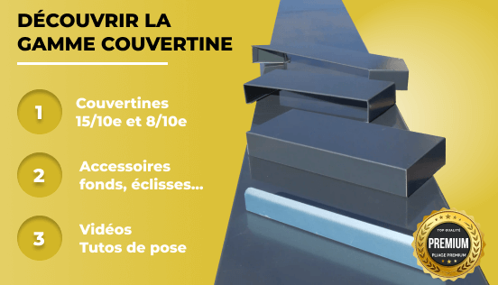 Gamme complète couvertine aluminium